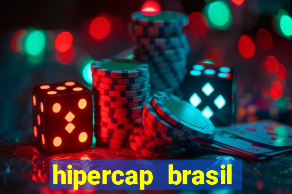 hipercap brasil como funciona